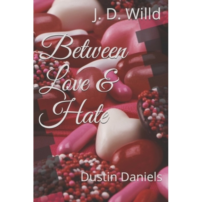 Between Love & Hate, Paperback
